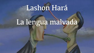 Le lengua malvada Lashon Hara [upl. by April]