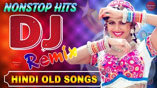 Nonstop DJ 90s Songs  Collection of Hindi Remix Song  HINDI REMIX  Bollywood Mashup Songs 2022 [upl. by Ahsian]