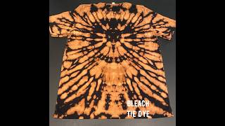 Bleach Tie Dye REVEAL Tee Shirts and a Hoodie [upl. by Udale]