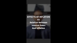 Effects Of Inflation  Relation Between Interest Rates And Inflation [upl. by Lerad]