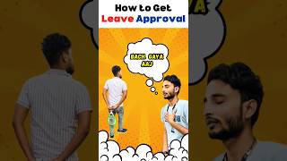 How to Take Leave From Your Manager The Right Way biharibhupesh [upl. by Anitteb]