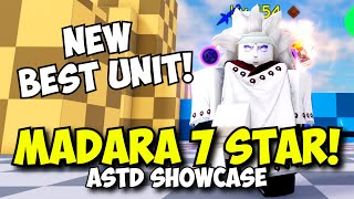 Madara 7 Star is the NEW BEST UNIT with SO MUCH ABILITIES amp DMG  ASTD Showcase [upl. by Sisile]