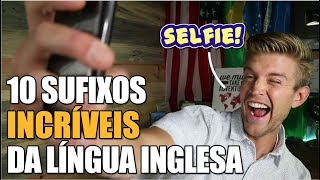 10 SUFIXOS INCRÍVEIS DO INGLÊS  DICA 66 [upl. by Lyret]