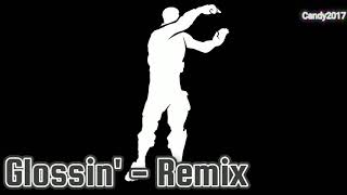 Fortnite Glossin Gloss Emote Remix [upl. by Sasnett]