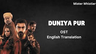 Duniya Pur OST ENGLISH TRANSLATION Raag X Lofi song duniyapur lyrics [upl. by Ylim]