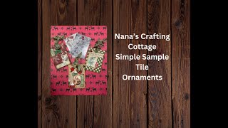 CRAFT WITH ME  LETS MAKE SOME SIMPLE SAMPLE TILE ORNAMENTS [upl. by Nyrhtac]