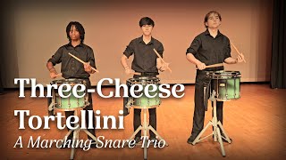 ThreeCheese Tortellini  A Marching Snare Trio [upl. by Volotta]