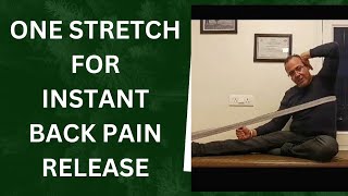 BACK PAIN  INSTANT RELIEF  ONE STRETCH [upl. by Enaile]