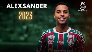 Alexsander ► Amazing Skills Goals amp Assists  2023 HD [upl. by Cloots]