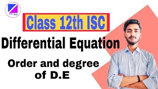 Differential Equations Class 12th ISC  order and degree of DE  Important Questions Series [upl. by Whitman892]