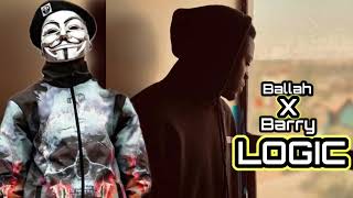 Ballah – LOGIC Official Cover Remix 2024 Ft Mahn Barry [upl. by Greerson]