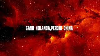 Gano Holanda Perdió China Letra Calibre 50 [upl. by Reivazx132]