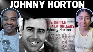 JOHNNY HORTON  THE BATTLE OF NEW ORLEANS  REACTION [upl. by Ydeh]