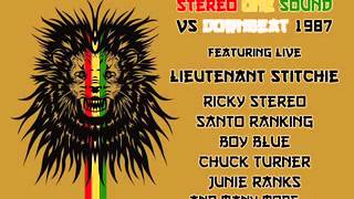 Stereo One Sound feat Lt Stitchie Ricky Stereo B [upl. by Imyaj]