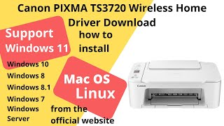 Canon PIXMA TS3720 Wireless Home Driver Download and Setup Windows 11 Windows 10 Mac 14 Mac 13 [upl. by Annawek]