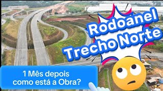 Rodoanel trecho Norte Guarulhos SP depois de 1 mês das obras retomadas como está  vamos conferir [upl. by Freeborn]