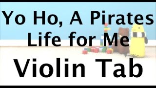 Learn Yo Ho A Pirate\s Life for Me on Violin  How to Play Tutorial [upl. by Phillida]