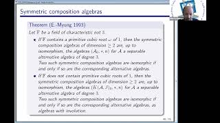 Day 05c Alberto Elduque Composition algebras 5 [upl. by Dollar]