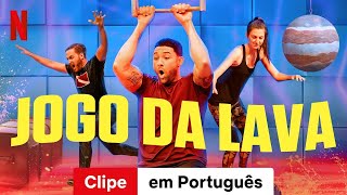 Jogo da Lava Temporada 2 Clipe  Trailer em Português  Netflix [upl. by Nipha]