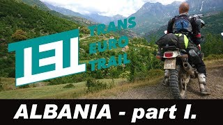 Trans Euro Trail  TET  Enduro in Albania 1 part [upl. by Seumas]