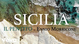 Ennio Morricone  Sicilia ● Il Pentito High Quality Audio [upl. by Straus503]