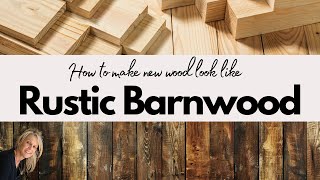 How to Make New Wood Look Old and Weathered in Minutes  8 Ways [upl. by Bordiuk]