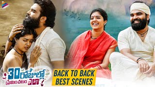 30 Rojullo Preminchadam Ela Back To Back Best Scenes  Pradeep Machiraju  Amritha  Anup Rubens [upl. by Eerb]