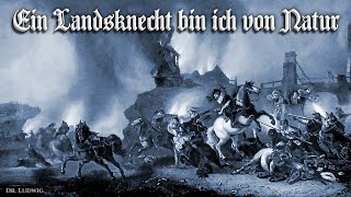 Ein Landsknecht bin ich von Natur Landsknecht songEnglish translation [upl. by Terb]