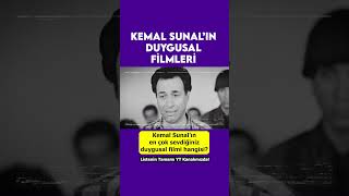 Kemal Sunalın Duygusal Filmleri [upl. by Attenreb]