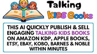 Talking KidsBooks Review Demo Bonus  AI Generate 100s of Amazing Talking Kids Books In Any Niche [upl. by Acinorev]