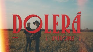 Antílopez  Dolerá Vídeoclip Oficial [upl. by Elvah]