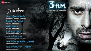 3 AM Audio Jukebox  Full Songs  Rannvijay Singh amp Anindita Nayar [upl. by Norrehc946]