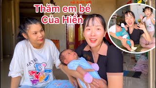 Hôm nay Mai xuống thăm Bé Hiền sau một thời gian Hiền đã sanh em bé và Em Bé Của Hiền rất dễ thương [upl. by Monetta]