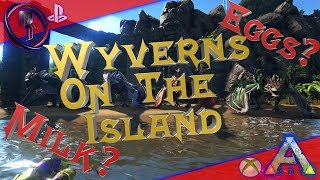 Ark Survival Evolved Wyverns On The Island [upl. by Nylhtak434]