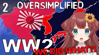 THIS WAS INTENSE VTuber Reacts to WW2  OverSimplified Part 2 [upl. by Aicilaf406]