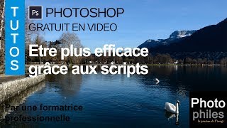 Etre plus efficace sur Photoshop  Facile avec les Tutos Photophiles [upl. by Llener]