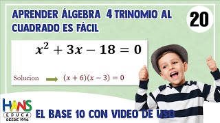 15 A Aprendiendo Álgebra Trinomio cuadrado perfecto es fácil con Hans Educa [upl. by Strawn]