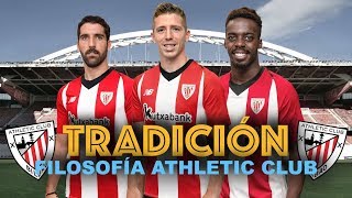 ¿CUÁL ES REALMENTE LA FILOSOFÍA DEL ATHLETIC CLUB [upl. by Aiem]