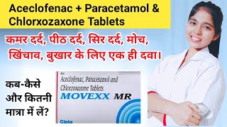 aceclofenac paracetamol and Chlorxozaxone tablets uses in hindi  Movexx MR tablet hindi  Pranjali [upl. by Hollyanne208]