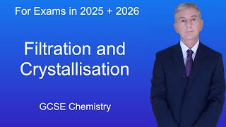 GCSE Chemistry Revision quotFiltration and Crystallisationquot [upl. by Cykana]