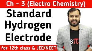 Standard Hydrogen Electrode SHE  Class 12  Chemistry  Alakh Pandey Sir  myacademy247 [upl. by Aloysius]