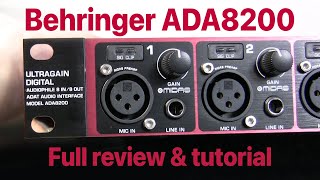 Behringer ADA8200 review amp tutorial  More inputs for your DAW [upl. by Claudina]