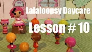 Lalaloopsy Daycare Lesson 10  Good Sportsmanship [upl. by Choong]