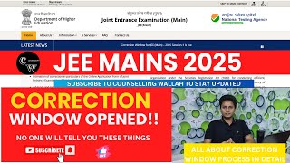 JEE Main 2025 Correction Window opened Edit your Application Form 📝 jee2025 counsellingwallah [upl. by Llydnek]