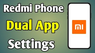 Dual App Settings In Redmi Note 11  Redmi Phone Me Dual App Kaise Chalaye [upl. by Jesh108]