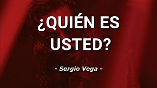 Sergio Vega  ¿Quién Es Usted  Letra [upl. by Eloken]