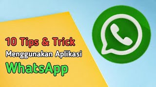 10 Trik Whatsapp Yang Jarang Digunakan  Fitur Rahasia Whatsapp [upl. by Siddra]