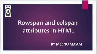 Rowspan and colspan in HTML 10th Computer Applicationsrowspan colspan computer cbse [upl. by Tomkins]