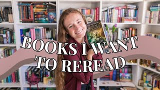 All the Books I Want to Reread  AKA books trying to sabotage my TBR [upl. by Wengert]