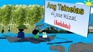 ANG TSINELAS Anekdota ni Jose Rizal  Filipino10  Maestra Gutierrez [upl. by Rebmik990]